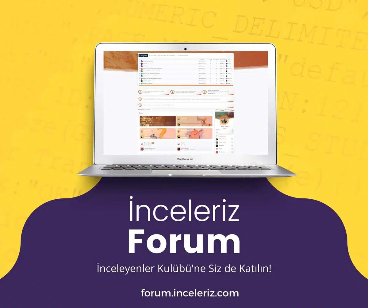İnceleriz Forum Açıldı!