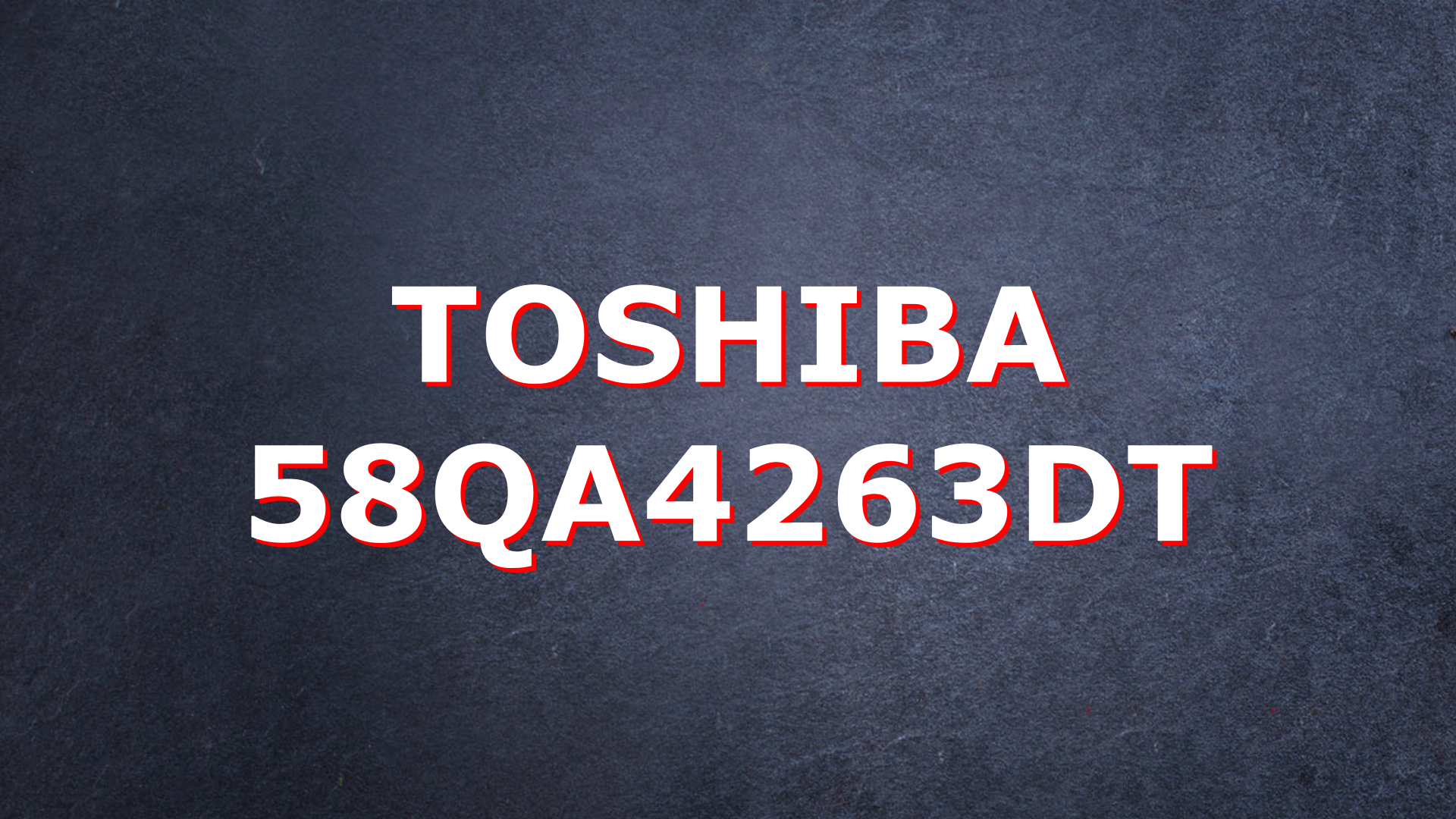 Toshiba 58QA4263DT Panel Teknik Özellikleri