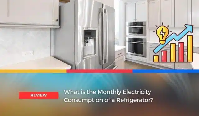 What is the Monthly Electricity Consumption of a Refrigerator?