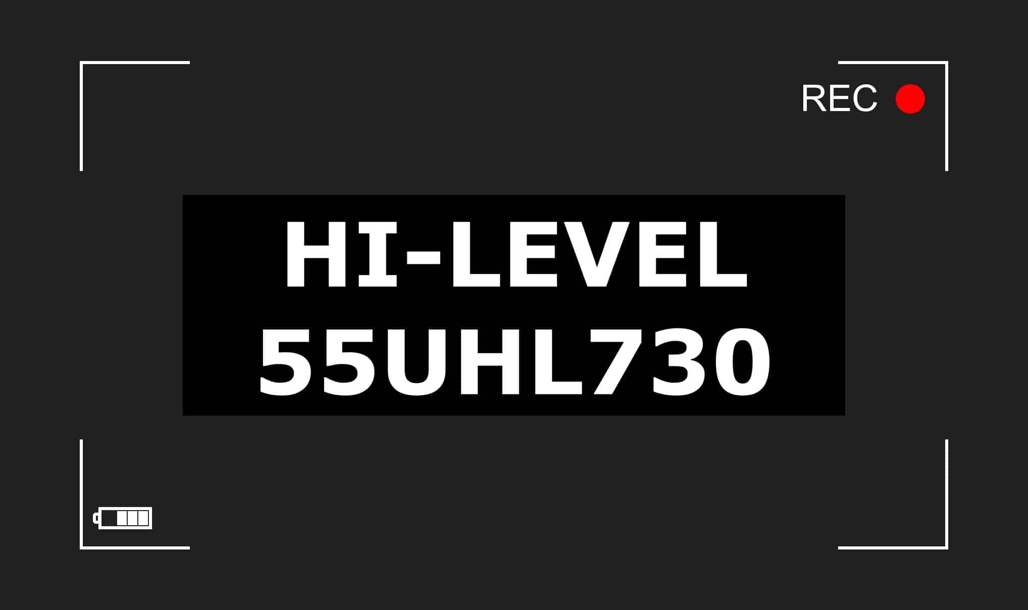 HI-LEVEL 55UHL730 Anakart Panel Teknik Özellikleri