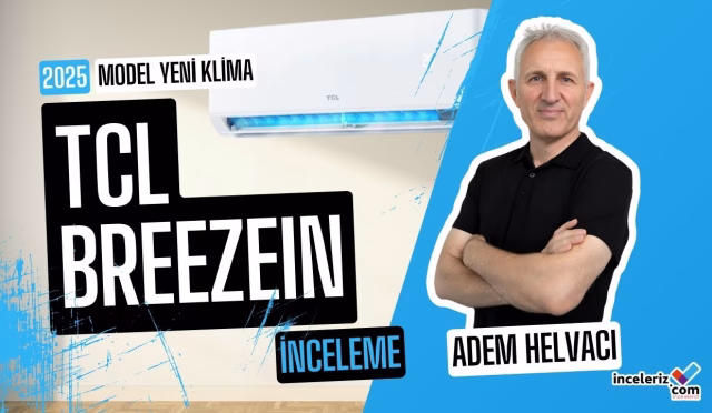Video Thumbnail: TCL BreezeIN 12.000 BTU Klima İnceleme | 2025 Model TCL Klima