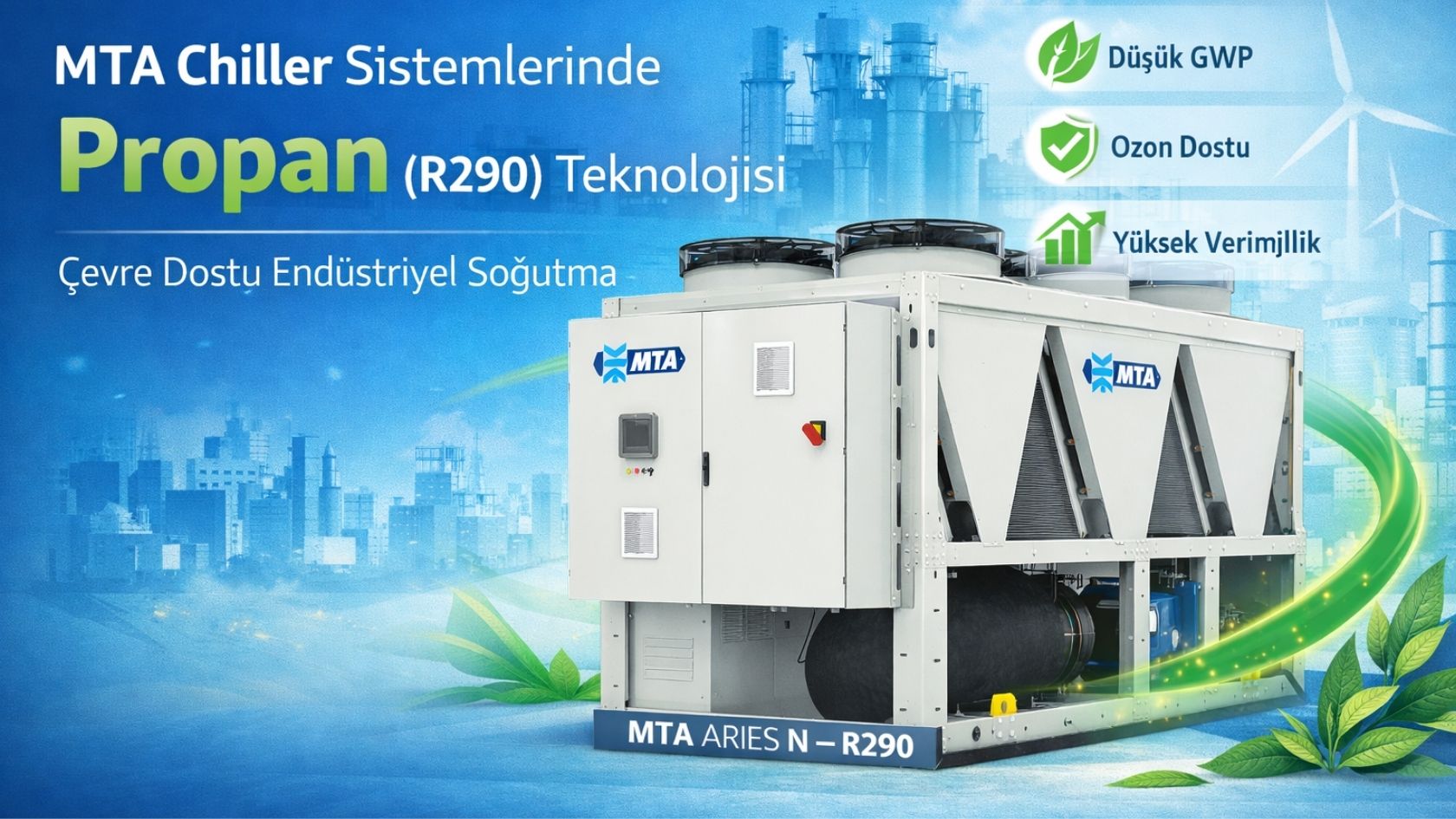 Çevre Dostu Propan (R290) Chiller Soğutma Sistemleri ile Endüstriyel Soğutma