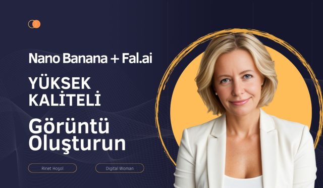 Nano Banana ve Fal.ai İşbirliği İle Ucuz ve Yüksek Kaliteli Görsel Oluşturun!