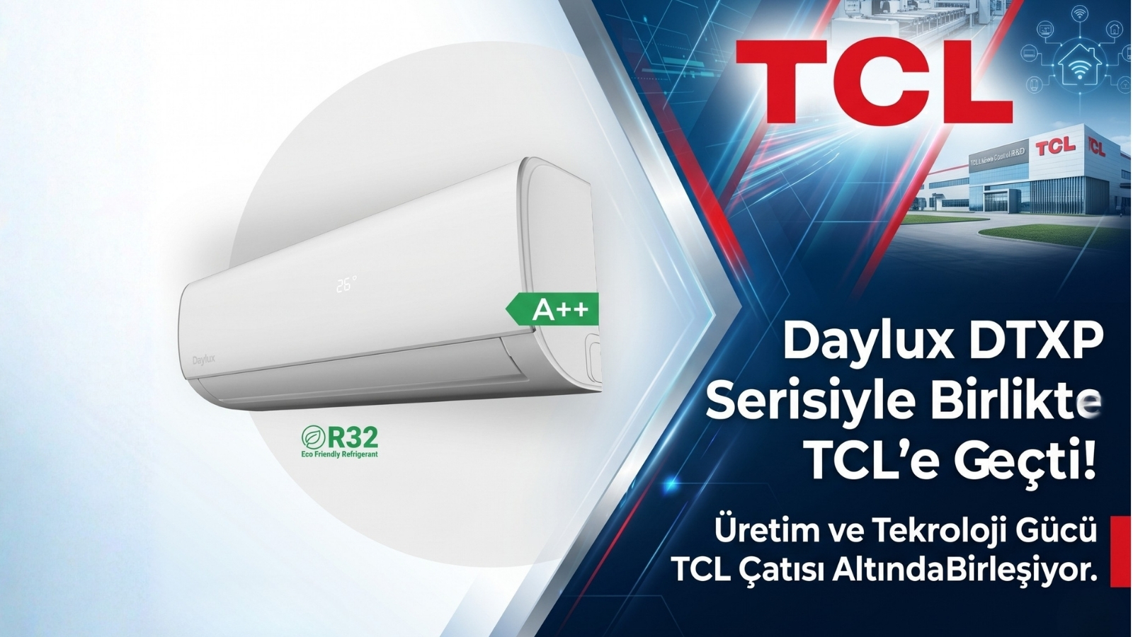 Daylux DTXP Serisinde TCL Üretimine Geçti!